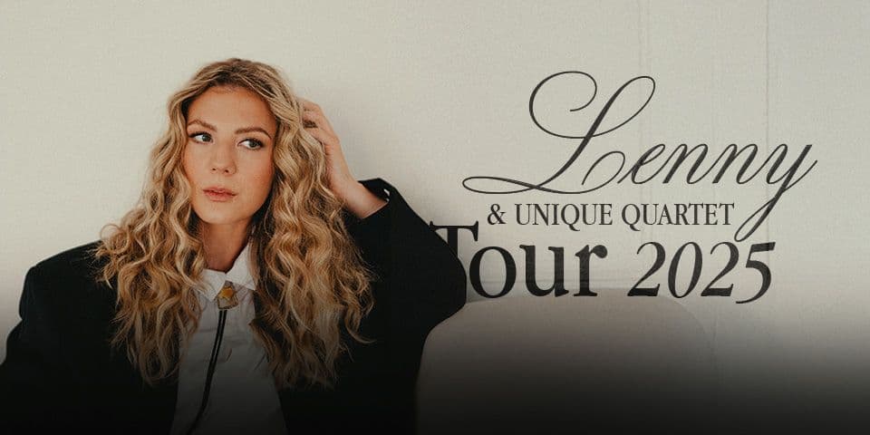 LENNY & UNIQUE QUARTET TOUR 2025